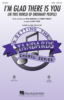 I'm Glad There Is You by Madeira Paul - Shaw Kirby - for SATB