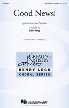 Good News by African-American Spiritual - Berg Ken - for SATB a cappella (African-American Spi)
