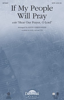 If My People Will Pray by Owens Jimmy - Christopher Keith - for SATB