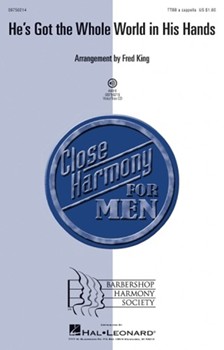 He's Got The Whole World In His Hands by - King Fred - for TTBB a cappella