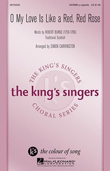 O My Love Is Like A Red Red Rose by Scottish - Carrington Simon - The King's Singers for SATBb Sec