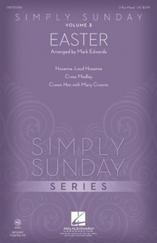 Simply Sunday Volume 3 by - Edwards Mark - for 2-Part Mixed (Easter)