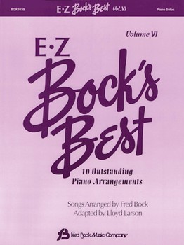 E-Z Bock's Best Volume 6 by - Bock and Larson - for Piano
