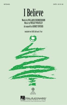 I Believe by Whatley Wesley - Snyder Audrey - for SATB