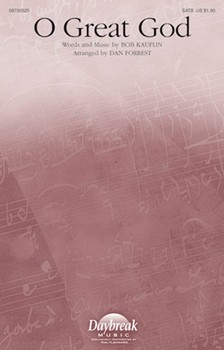 O Great God by Kauflin Bob - Forrest Dan - for SATB