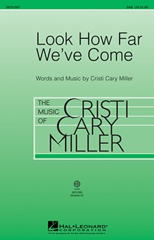 Look How Far We've Come by Miller Cristi Cary for 2-Part