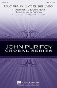 Gloria In Excelsis Deo by Purifoy John for SAB