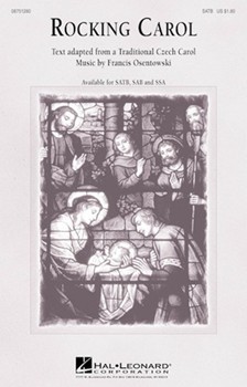 Rocking Carol by Osentowski Francis for SATB