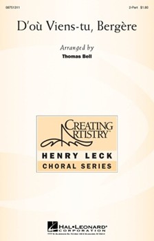 D'ou Viens-tu Bergere by - Bell Thomas - for 2-Part