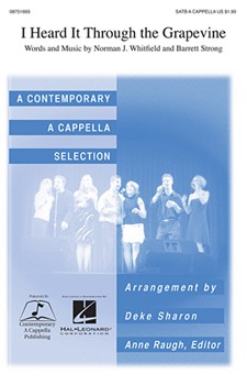 I Heard It Through The Grapevine by - Sharon Deke - Marvin Gaye for SATB a cappella