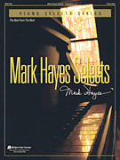 Fred Bock Mark Hayes Hayes  Mark Hayes Selects Volume 1