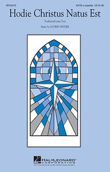 Hodie Christus Natus Est by Snyder Audrey for SATB a cappella