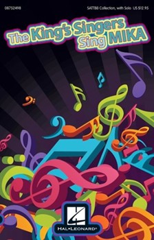 King's Singers Sing Mika by - Lawson Philip - The King's Singers for SATB divisi