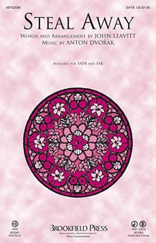 Steal Away by Dvorak Antonin - Leavitt John - for SAB and Piano