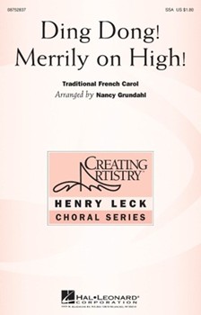 Ding Dong Merrily On High by - Grundahl Nancy - for SSA