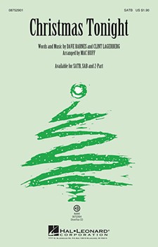 Christmas Tonight by Barnes and Lagerberg - Huff Mac - Hillary Scott for SATB