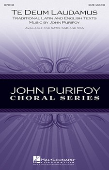 Te Deum Laudamus by Purifoy John for SATB