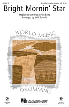 Bright Mornin' Star by - Will Schmid - for Any Combination (2 To 5 Pt)
