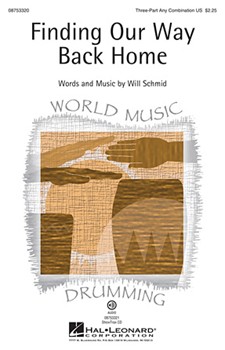 Finding Our Way Back Home by Schmid Will for 3-Part