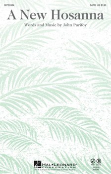 New Hosanna by Purifoy John for SATB