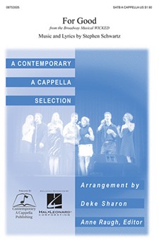 For Good by Schwartz Stephen - Sharon Deke - for SATB