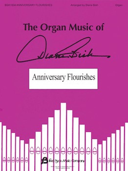 Anniversay Flourishes by Bish Diane - Bish Diane - for Organ