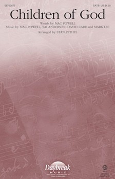 Children Of God by Powell Anderson and Carr - Pethel Stan - for SATB