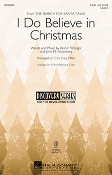 I Do Believe In Christmas by Rosenberg John M - Miller Cristi Cary - for 2-Part