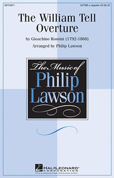 William Tell Overture by Rossini Gioachino - Lawson Philip - for SATBb Secu