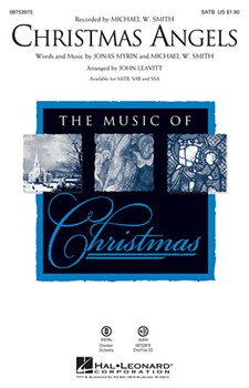 Christmas Angels by Smith Michael W - Leavitt John - Michael W. Smith for SAB