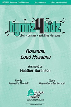 Hosanna Loud Hosanna by - Sorenson Heather - for Accompaniment CD