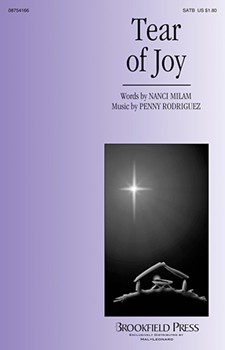 Tear Of Joy by Rodriguez Penny for SATB