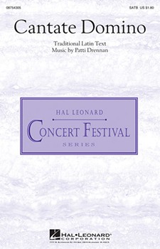 Cantate Domino by Drennan Patti for SATB