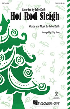 Hot Rod Sleigh by - Shaw Kirby - Toby Keith for TTB