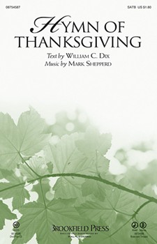 Hymn Of Thanksgiving by Shepherd Mark for SATB