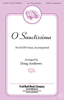 O Sanctissima by - Andrews Doug - for SATB