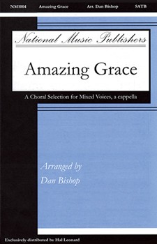 Amazing Grace by - Bishop Dan - for SATB