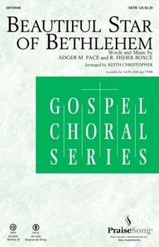 Beautiful Star of Bethlehem by Boyce R Fisher - Christopher Keith - for SATB