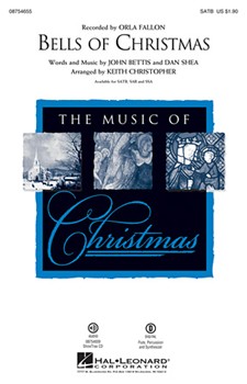 Bells Of Christmas by Bettis John - Christopher Keith - Orla Fallon for SAB
