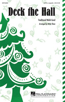 Deck The Hall by - Shaw Kirby - for SATB