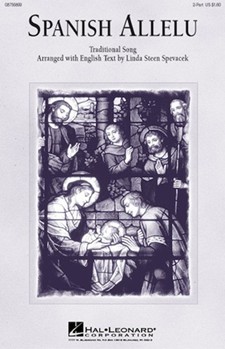 Spanish Allelu by Spevacek Linda - Spevacek Linda - for 2-Part