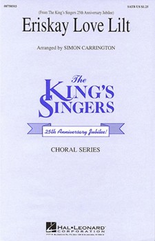 Eriskay Love Lilt by King's Singers - Carrington Simon - The King's Singers for SATB