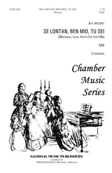 Se Lontan Ben Mio Tu Sei by Mozart Wolfgang Amadeus - Carl Robert - for SAB a cappella