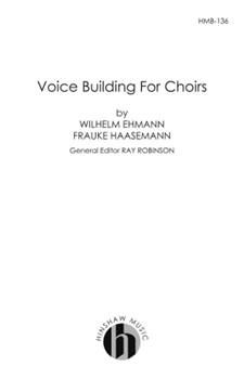 Voice Building For Choirs by Haasemann and Ehmann for Text