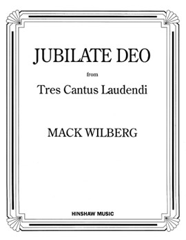 Jubilate Deo by Wilberg Mack for SATB