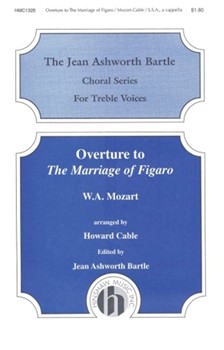 Marriage Of Figaro Overture by Mozart Wolfgang Amadeus - Cable - for SSA