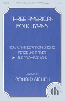 Promised Land The by - Staheli R - for SATB a cappella