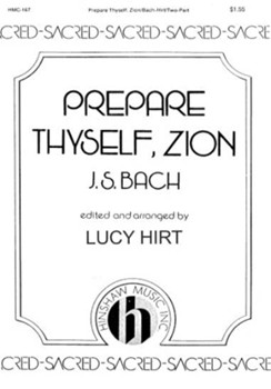 Prepare Thyself Zion by Bach Johann Sebastian - Hirt Lucy - for 2-Part