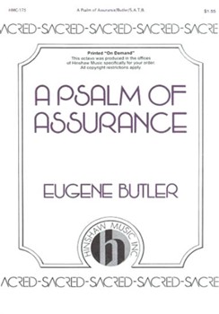 Psalm Of Assurance by Butler Eugene for SATB