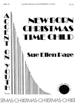 New Born Christmas Time Child by Page S for Unison